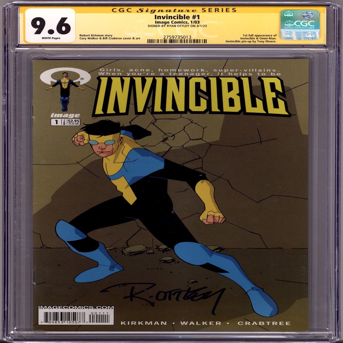 Invincible 1 CGC 9.6 (NM+) (2003) Signed x1 Cover Ryan Ottley