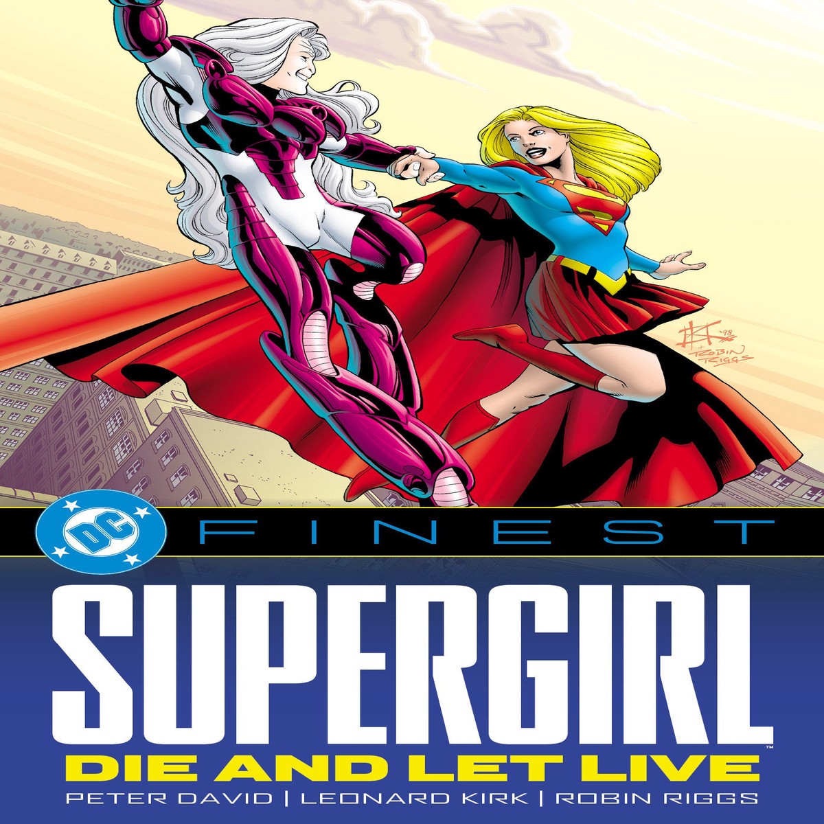 DC Finest: Supergirl: Die and Let Live