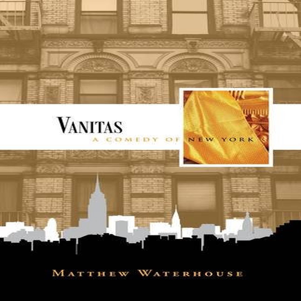 VANITAS: A Comedy of New York - Paperback Book by Matthew Waterhouse