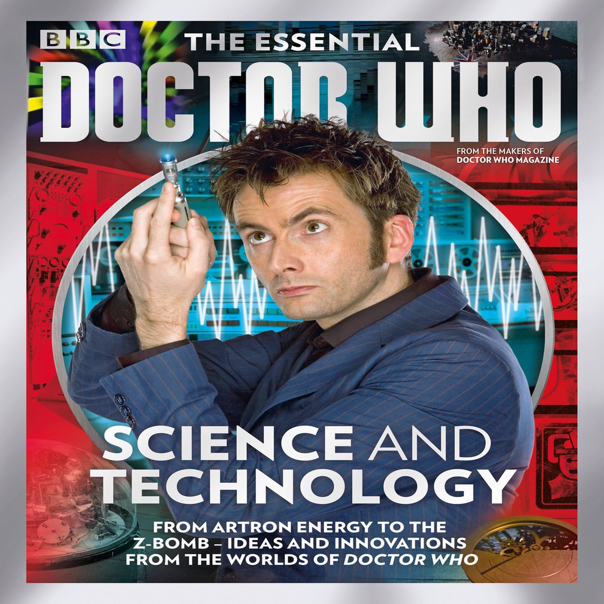 The Essential Doctor Who Magazine: Issue #13 – SCIENCE and TECHNOLOGY