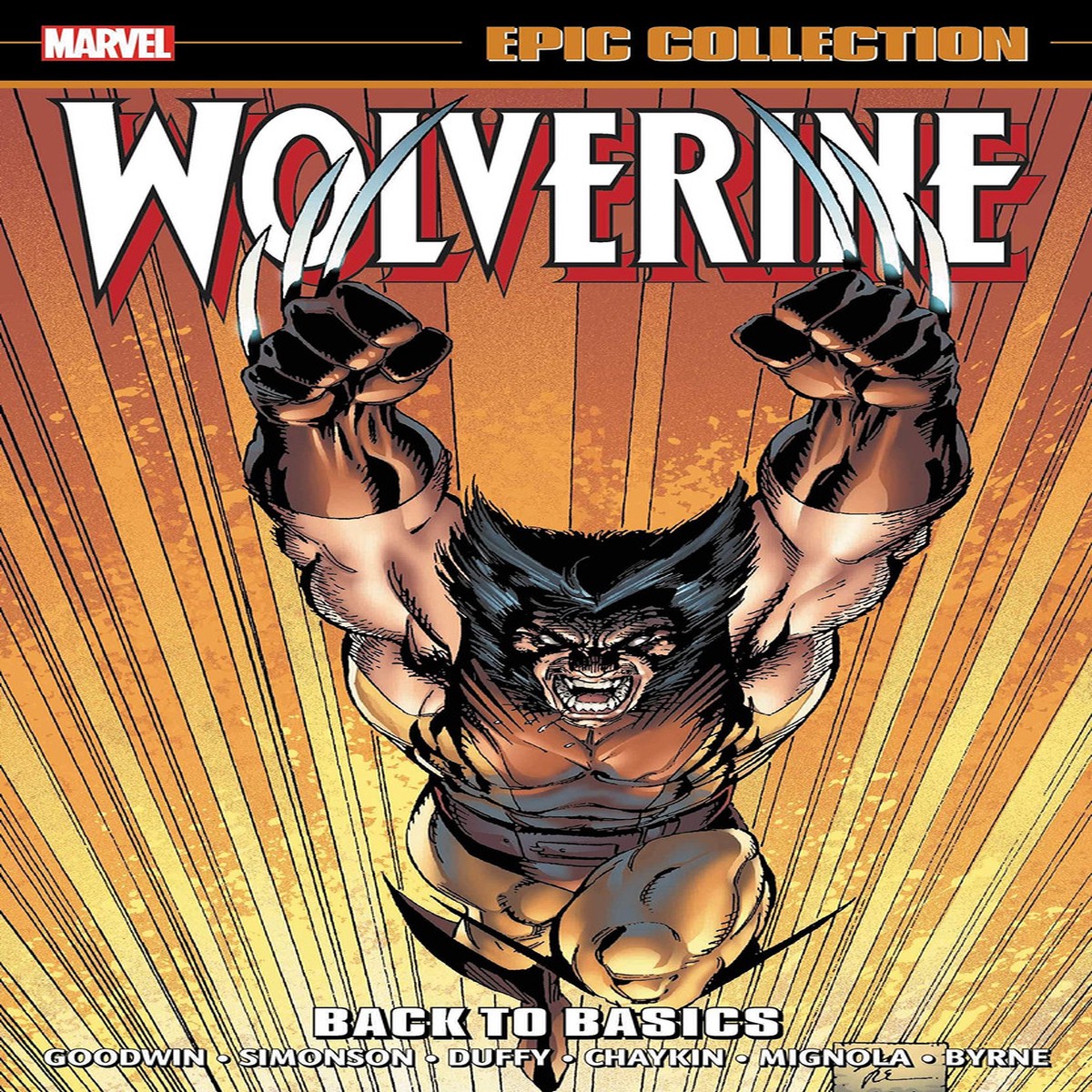 WOLVERINE EPIC COLLECTION TP BACK TO BASICS NEW PTG