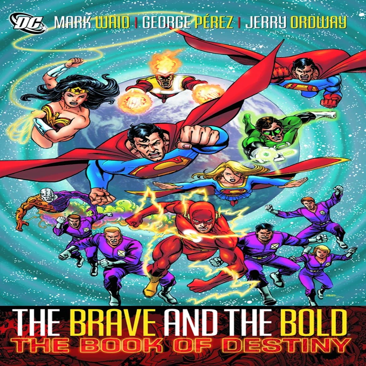 BRAVE AND THE BOLD TP VOL 02 THE BOOK OF DESTINY (2025 EDITION)