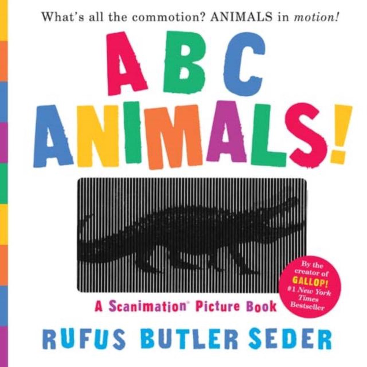 ABC Animals! : A Scanimation Picture Book