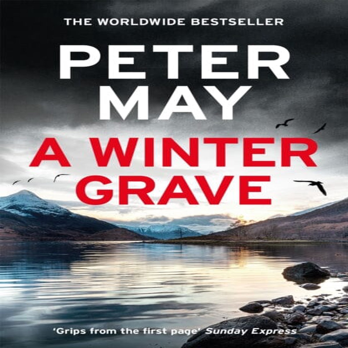 A Winter Grave : a chilling new mystery set in the Scottish highlands by Peter May