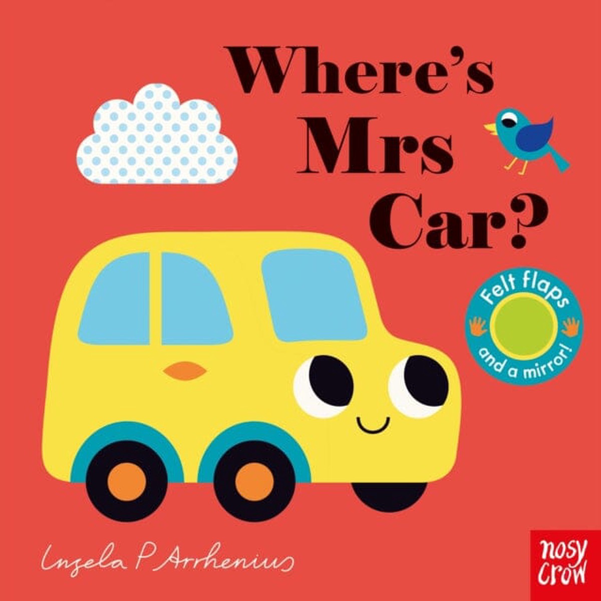 Where’s Mrs Car? by Ingela P Arrhenius