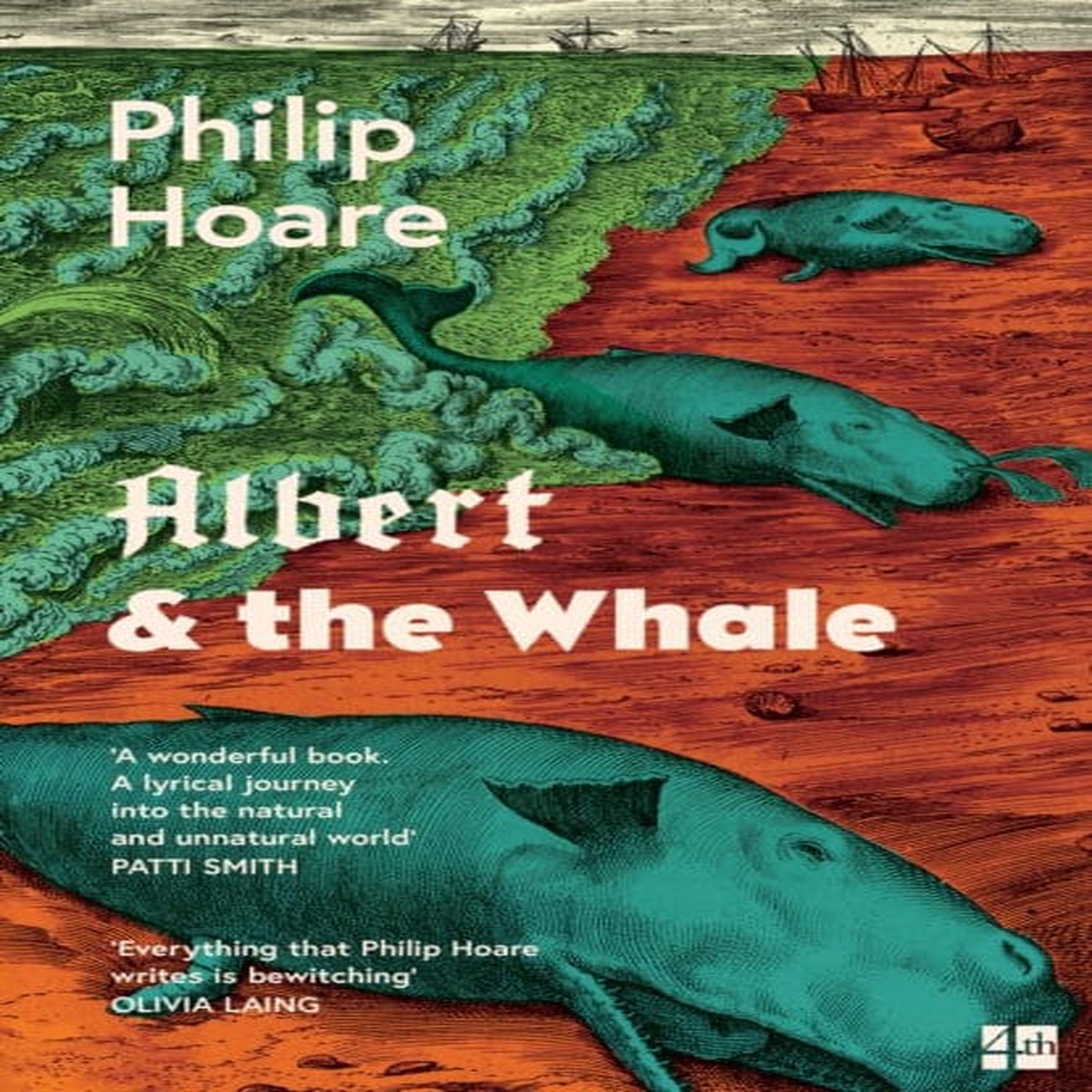 Albert & the Whale by Philip Hoare