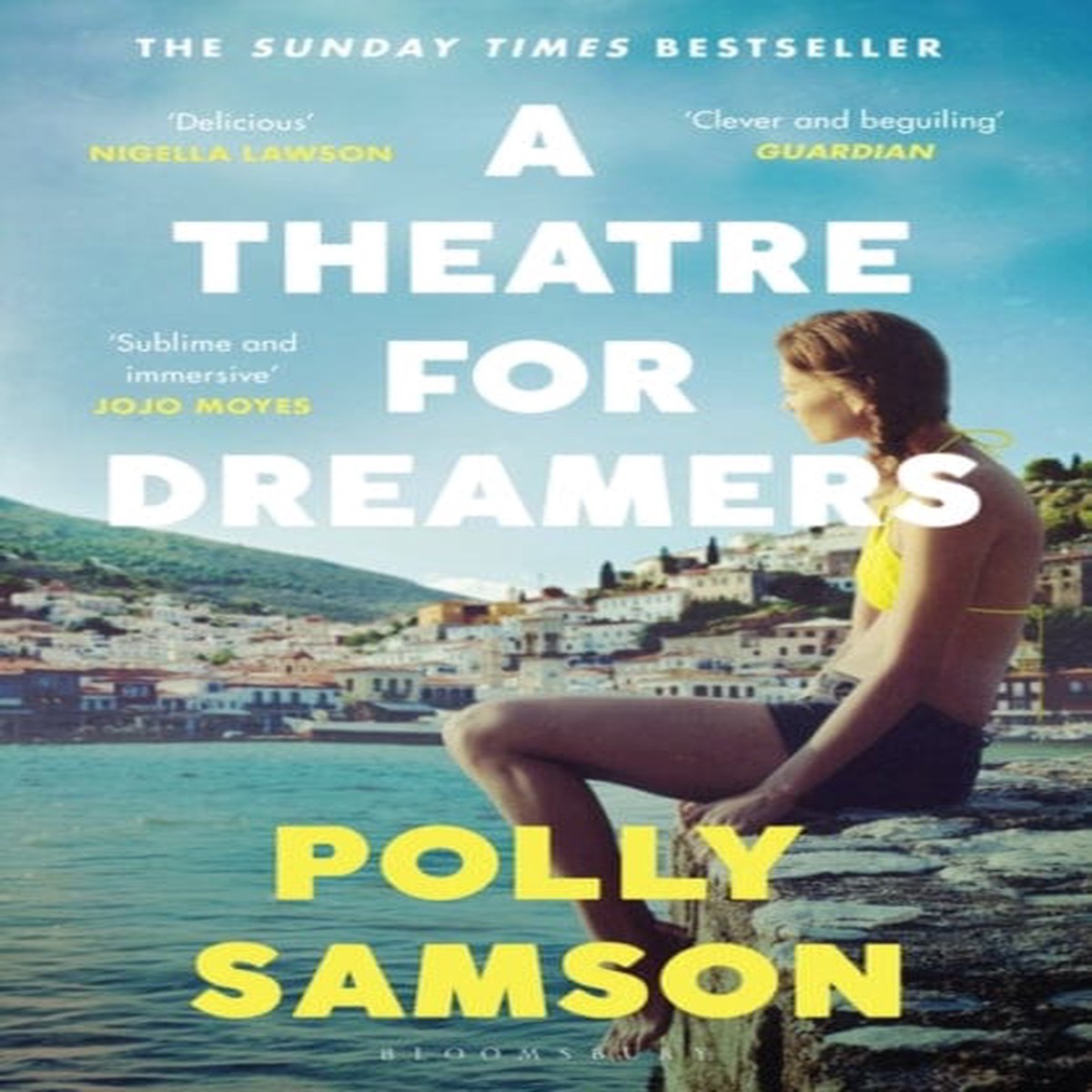 A Theatre for Dreamers by Polly Samson