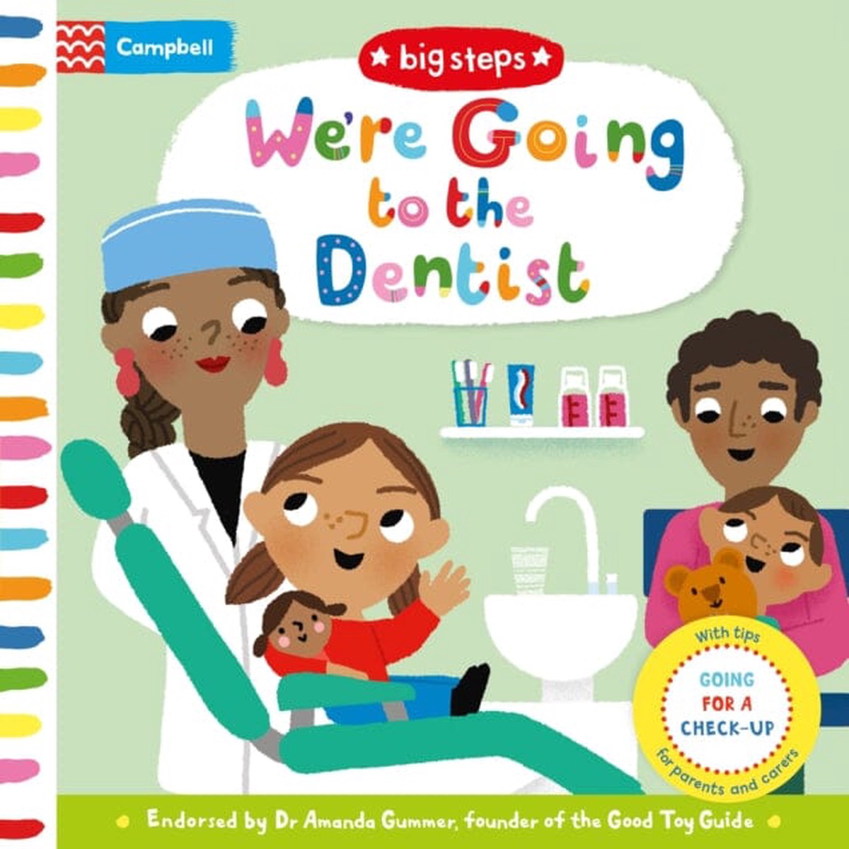 We’re Going to the Dentist: Going for a Check-up by Campbell Books